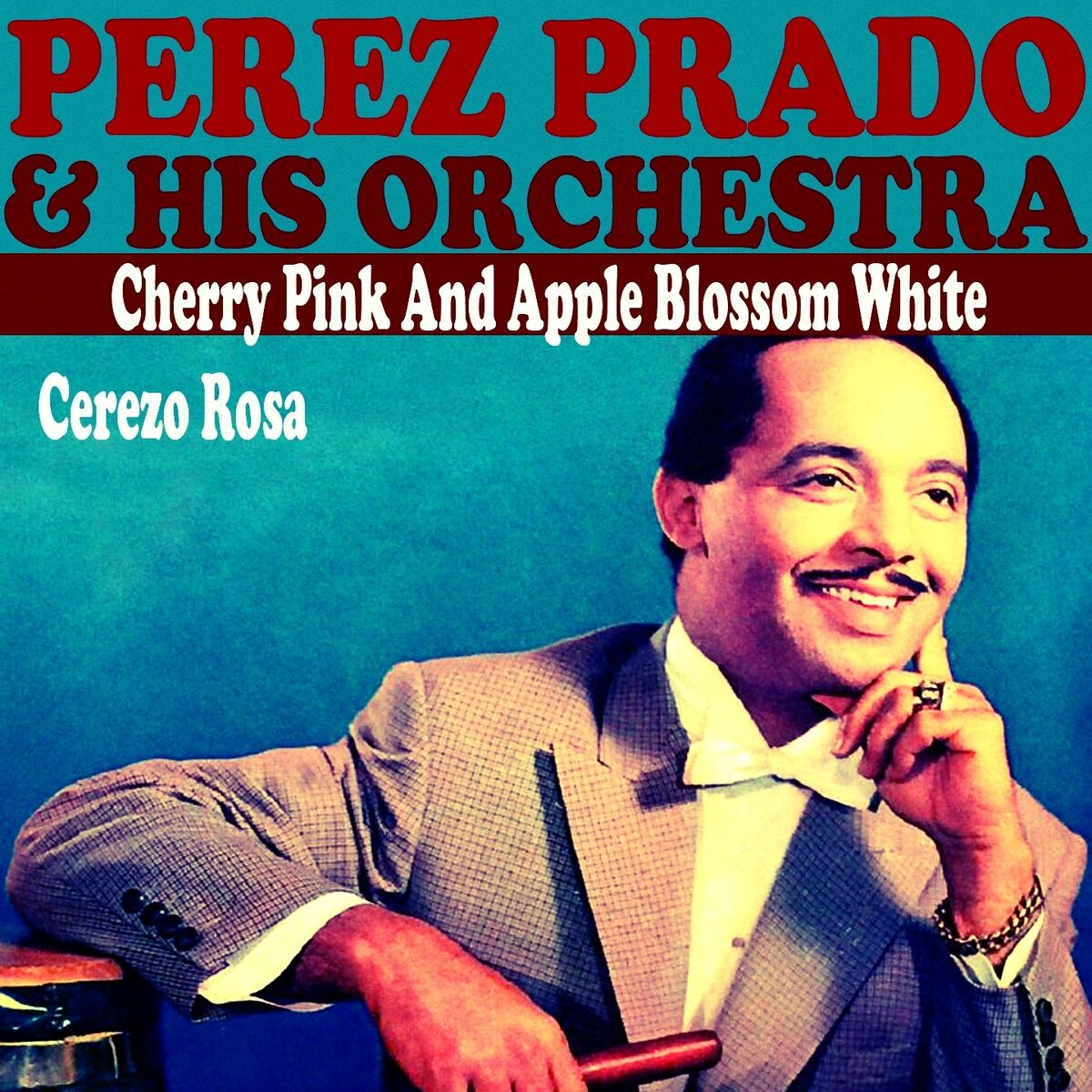 	Cherry Pink and Apple Blossom White - Perez Prado	